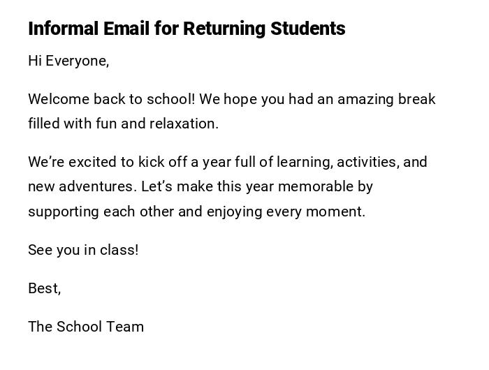Informal Email for Returning Students Informal Email for Returning Students