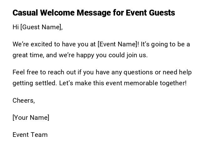 Casual Welcome Message for Event Guests Casual Welcome Message for Event Guests
