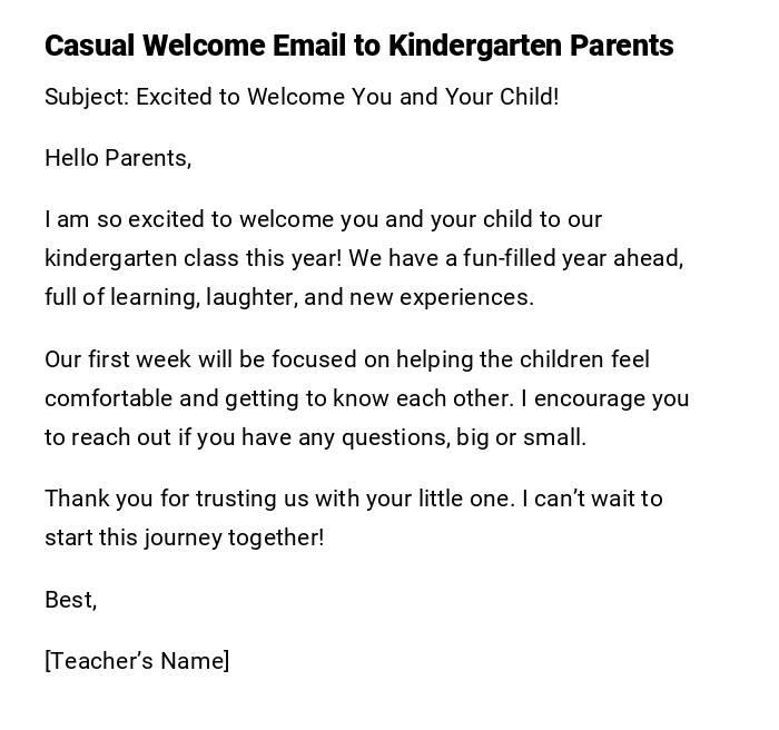 Casual Welcome Email to Kindergarten Parents Casual Welcome Email to Kindergarten Parents