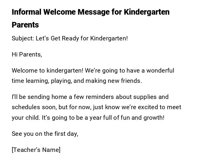 Informal Welcome Message for Kindergarten Parents Informal Welcome Message for Kindergarten Parents
