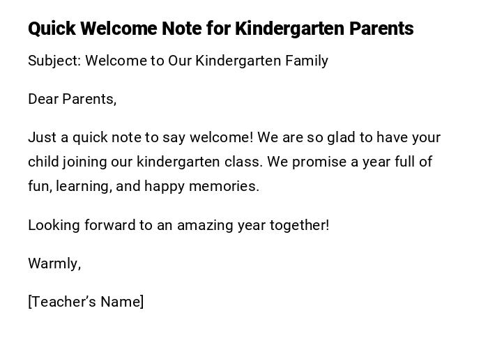 Quick Welcome Note for Kindergarten Parents Quick Welcome Note for Kindergarten Parents