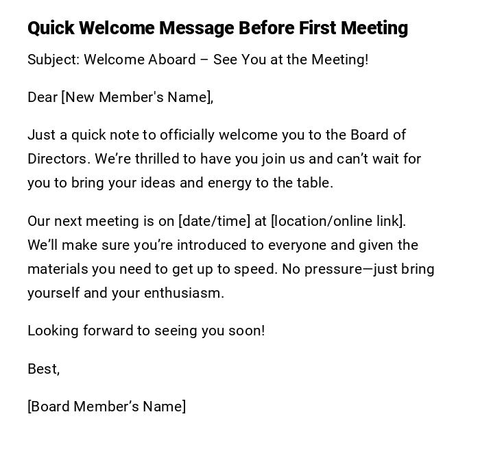 Quick Welcome Message Before First Meeting