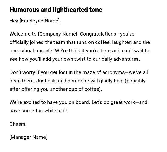 Humorous and lighthearted tone Humorous and lighthearted tone