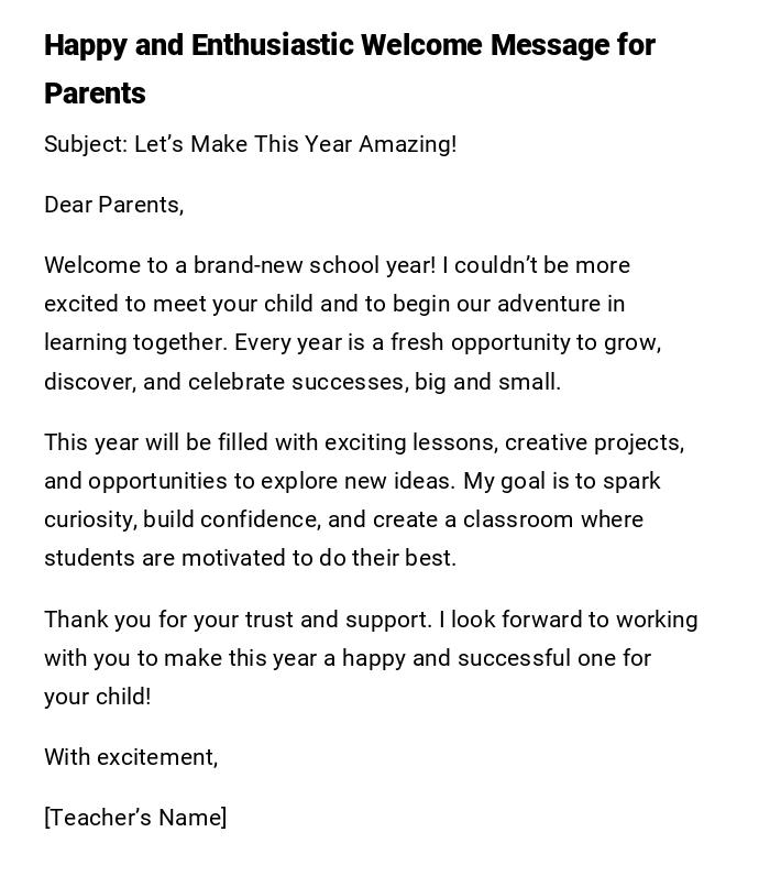 Happy and Enthusiastic Welcome Message for Parents Happy and Enthusiastic Welcome Message for Parents