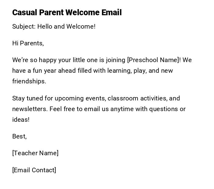 Casual Parent Welcome Email Casual Parent Welcome Email