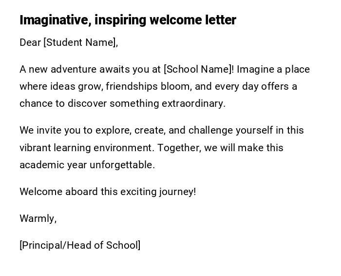 Imaginative, inspiring welcome letter Imaginative, inspiring welcome letter