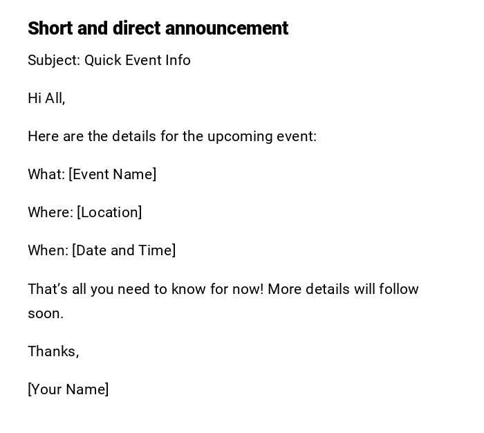 Short and direct announcement Short and direct announcement