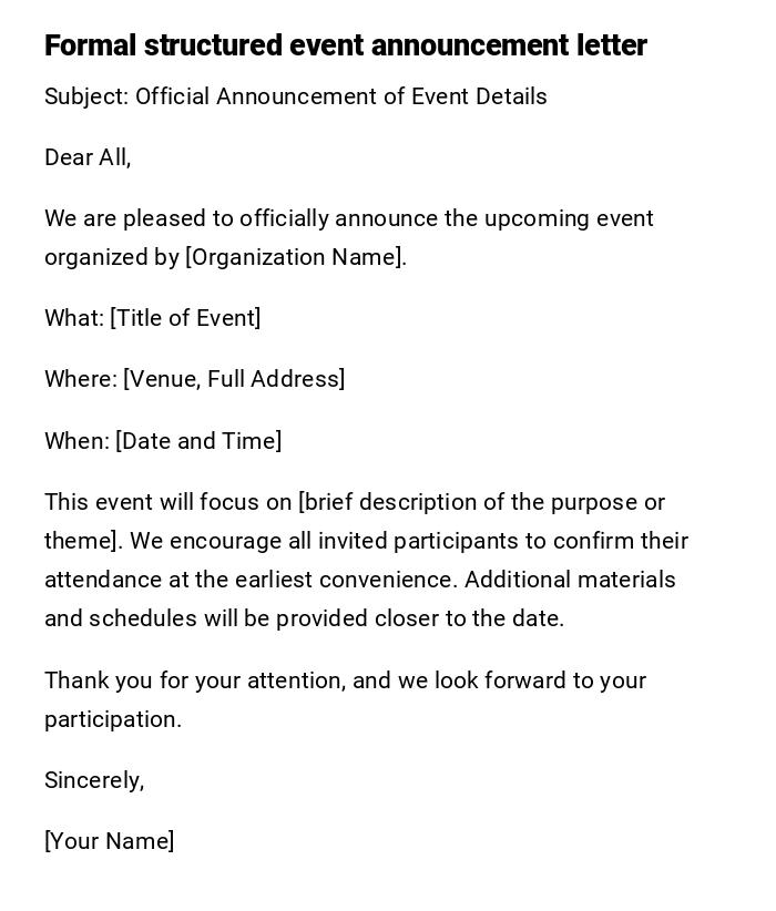 Formal structured event announcement letter Formal structured event announcement letter