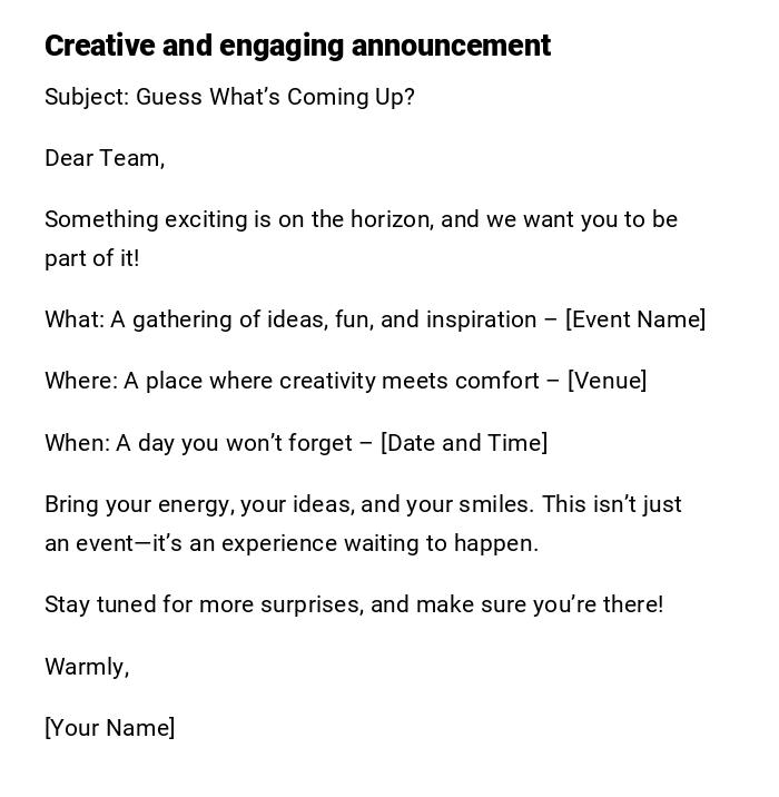 Creative and engaging announcement Creative and engaging announcement