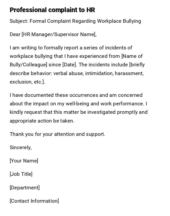 Professional complaint to HR Professional complaint to HR