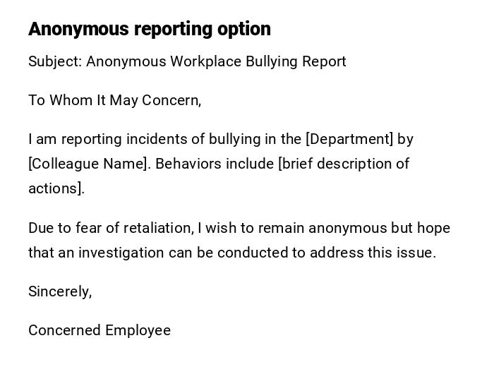 Anonymous reporting option Anonymous reporting option