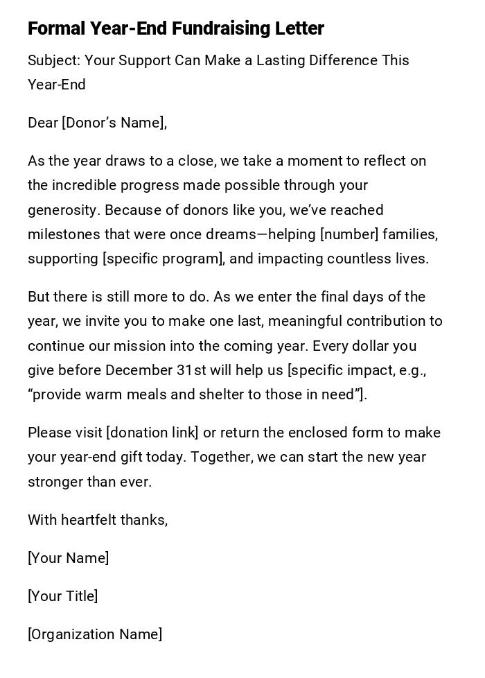 Formal Year-End Fundraising Letter Formal Year-End Fundraising Letter