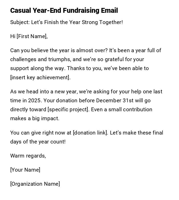 Casual Year-End Fundraising Email Casual Year-End Fundraising Email