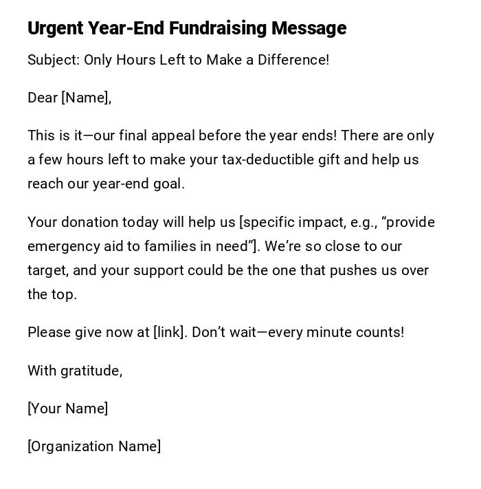 Urgent Year-End Fundraising Message Urgent Year-End Fundraising Message
