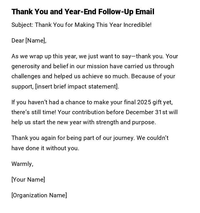 Thank You and Year-End Follow-Up Email Thank You and Year-End Follow-Up Email