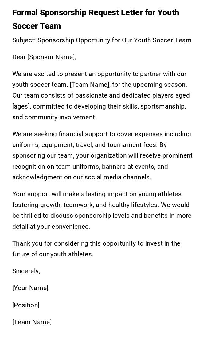 Formal Sponsorship Request Letter for Youth Soccer Team Formal Sponsorship Request Letter for Youth Soccer Team