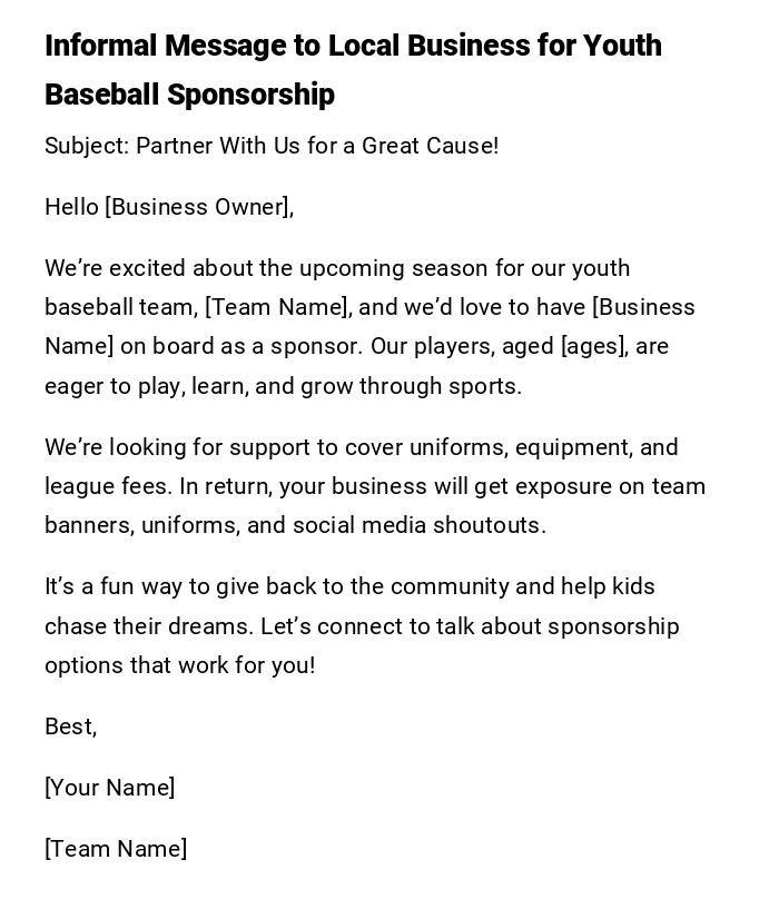 Informal Message to Local Business for Youth Baseball Sponsorship Informal Message to Local Business for Youth Baseball Sponsorship